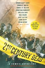 21st Century Dead: A Zombie Anthology