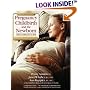 Pregnancy, Childbirth, and the Newborn: The Complete Guide