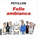 Folle ambiance