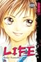 LIFE Volume 9 (Life (Tokyopop)) (v. 9)