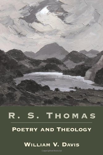 R.S. Thomas: Poetry and Theology