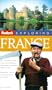 Fodor's Exploring France, 5th Edition (Exploring Guides)