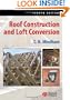 Roof Construction and Loft Conversion