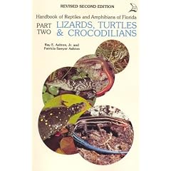 Handbook of Reptiles and Amphibians of Florida: Lizards, Turtles & Crocodilians