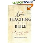 The Art of Teaching the Bible by  Blair