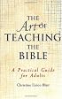 The Art of Teaching the Bible