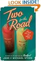 Two for the Road: Our Love Affair with American Food