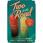 Two for the Road: Our Love Affair with American Food