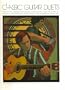 Classic Guitar Duets (Classical Guitar Series)