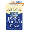 Doing Church as a Team: The Miracle of Teamwork and How It Transforms Churches