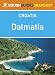Dalmatia Rough Guides Snapshot Croatia (includes Zadar, the Zadar archipelago, Kornati National Park, ?ibenik, Trogir, Split, Brac, Hvar, Vis, Lastrovo, Korcula and Mali Ston) (Rough Guide to...)