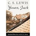 Yours, Jack (Spiritual Direction from C.s. Lewis) (Hardcover)