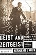 Geist and Zeitgeist: The Spirit in an Unspiritual Age