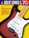 Great Songs of the 70s for Guitar (Great Songs of)