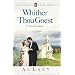 Whither Thou Goest (Angel of Mercy Series #6)