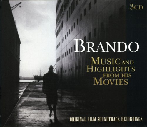 CD-Charts  Search : Brando: Music and Highlights from His Movies
