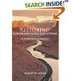 Restoring Colorado River Ecosystems: A Troubled Sense of Immensity by  Robert W. Adler