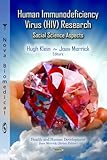 Human immunodeficiency virus (HIV) research : social science aspects