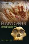 The Human Career: Human Biological an...