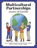 Multicultural Partnerships: Involve All Families