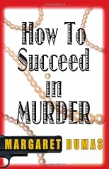 How to Succeed in Murder