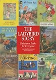 The Ladybird story : children's books for everyone