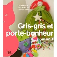 Gris-gris et porte-bonheur : Tome 2