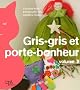 Gris-gris et porte-bonheur : Tome 2