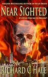 Near Sighted (Book 2 of the Near Death Series)