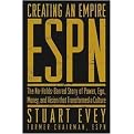 ESPN (The No-Holds-Barred Story of Power, Ego, Money, and Vision That Transformed a Culture) (Hardcover)