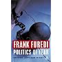 Politics of Fear: Beyond Left and Right