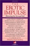 The Erotic Impulse (New Consciousness Reader)