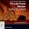 The Lake Frome Monster: An Inspector Napoleon Bonaparte Mystery, Book 32