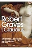 I, Claudius : from the autobiography of Tiberius Claudius