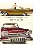 Classic Car Commercials and Ad Shorts