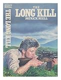 The long Kill