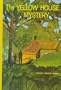 The Yellow House Mystery
