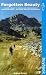 Forgotten Beauty: A Hiker's Guide to Bosnia and Herzegovina's 2000 Metre Peaks - and Other Selected Adventures
