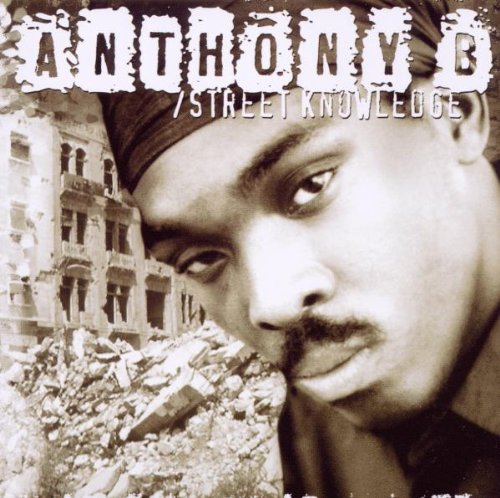 Anthony B - Street Knowledge - Zortam Music