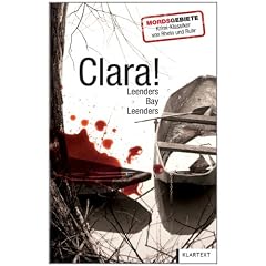 Clara!: Kriminalroman