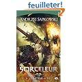 Sorceleur, Tome 5 : Le bapt�me du feu