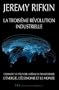 La troisi�me r�volution industrielle