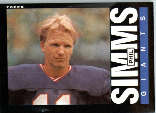 1985 Topps # 123 Phil Simms New York Giants Football Card - Shipped In Protective Screwdown Display Case!