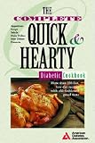 The Complete Quick and Hearty Diabetic Cookbook