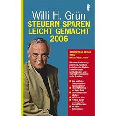 Steuern sparen leicht gemacht 2006 Steuern sparen leicht gemacht 2006