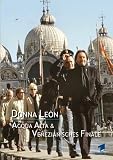 Donna Leon - Acqua Alta / Venezianisches Finale - 