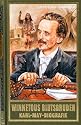 Winnetous Blutsbruder: Karl-May-Biografie
