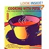 Cooking with Peta: Great Vegetarian Recipes for a Compassionate Kitchen