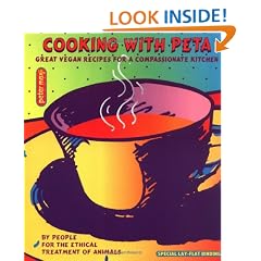 Cooking with Peta: Great Vegan Recipes for a Compassionate Kitchen