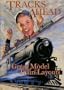 Tracks Ahead: Great Model Train Layouts